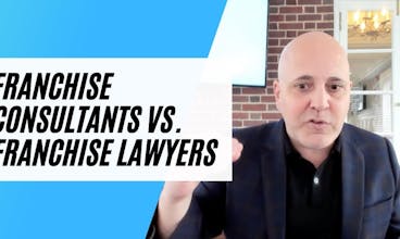 Franchise Consultants vs Franchise Lawyers