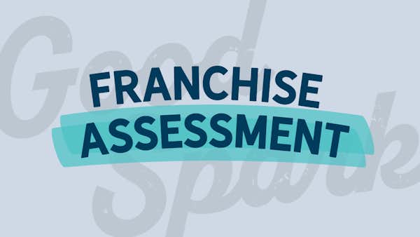 GoodSpark Franchise Assessment