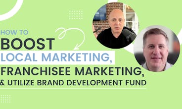 How to Boost Local Marketing Franchisee Marketing and Utilize Brand Development Fund
