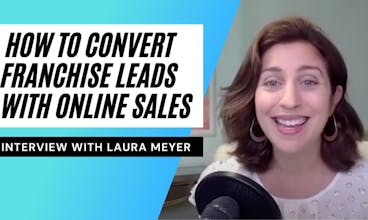 How to Convert Franchise Leads with online sales