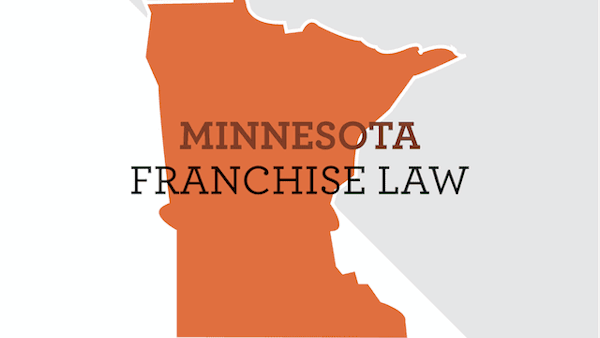 Minnesota Franchise Law and Registration