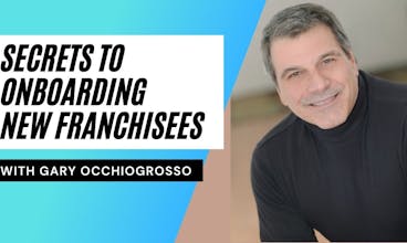 Secrets to Onboarding New Franchisees