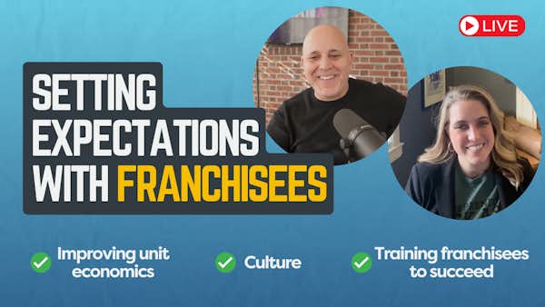 Setting Expectations with Franchisees