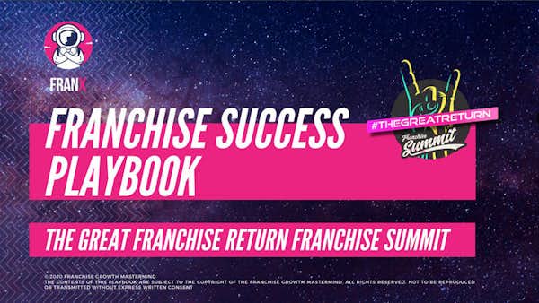 The Great Return Franchise Success Playbook
