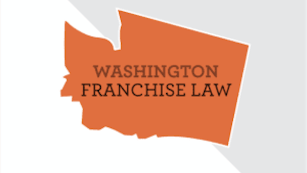 Washington Franchise Law and Registration