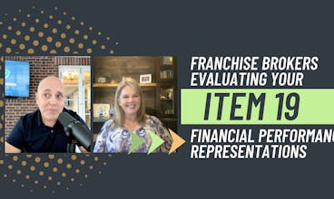 What Brokers Look for When Evaluating Franchisor Financials Item 19