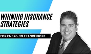 Winning Insurance Strategies for Franchisors