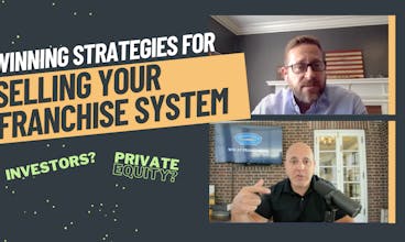 Winning Strategies for Selling your Franchise System